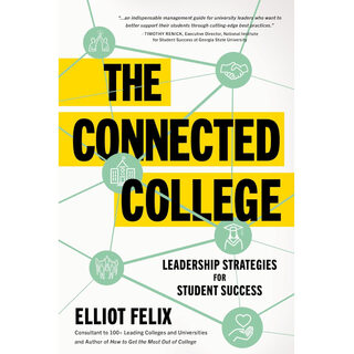 The Connected College, by Elliot Felix